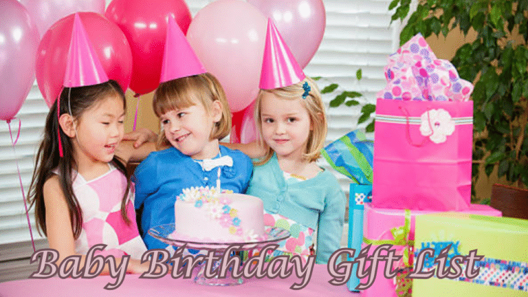 Baby Birthday Gift List