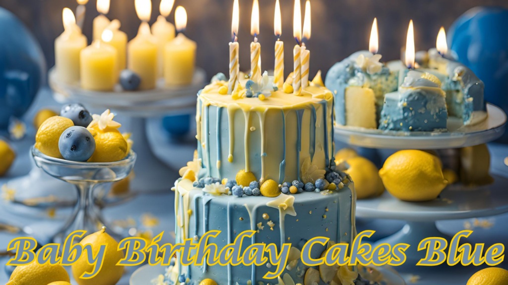 Baby Birthday Cakes Blue