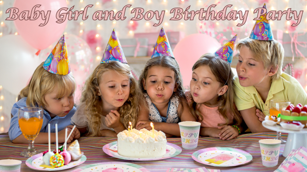 Baby Girl and Boy Birthday Party