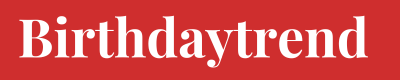 Birthdaytrend